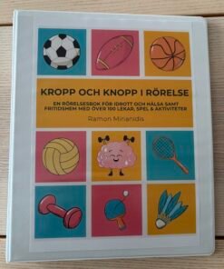 Kropp och knopp i rörelse